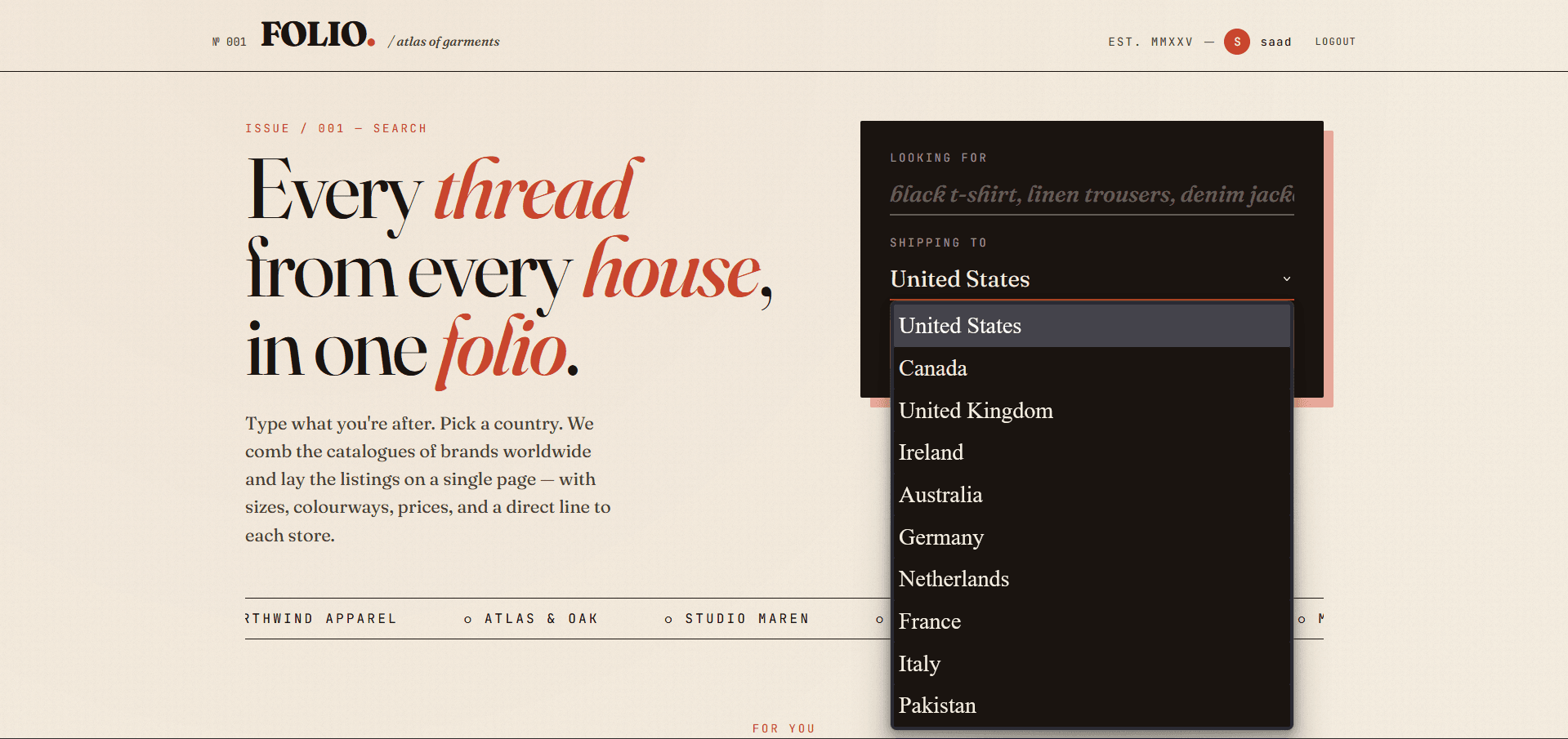 FOLIO's landing page — the headline "Every thread from every house, in one folio" beside a search panel with its shipping-to dropdown open, listing all ten countries